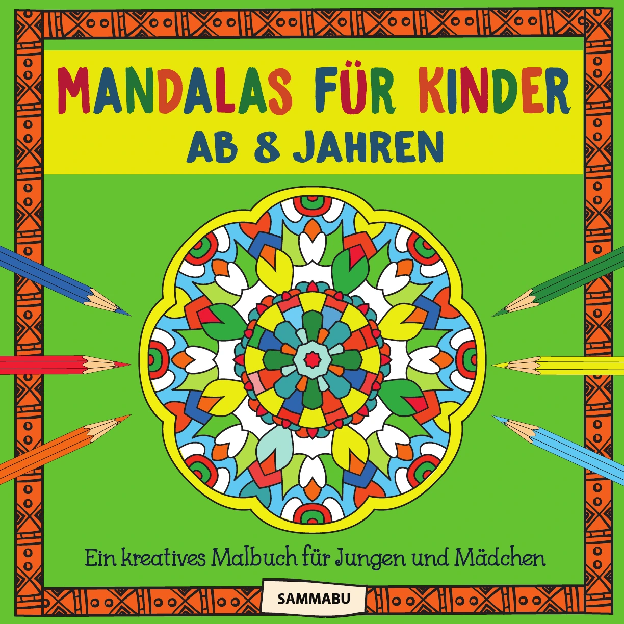 Cover: Mandalas für Kinder ab 8 Jahren