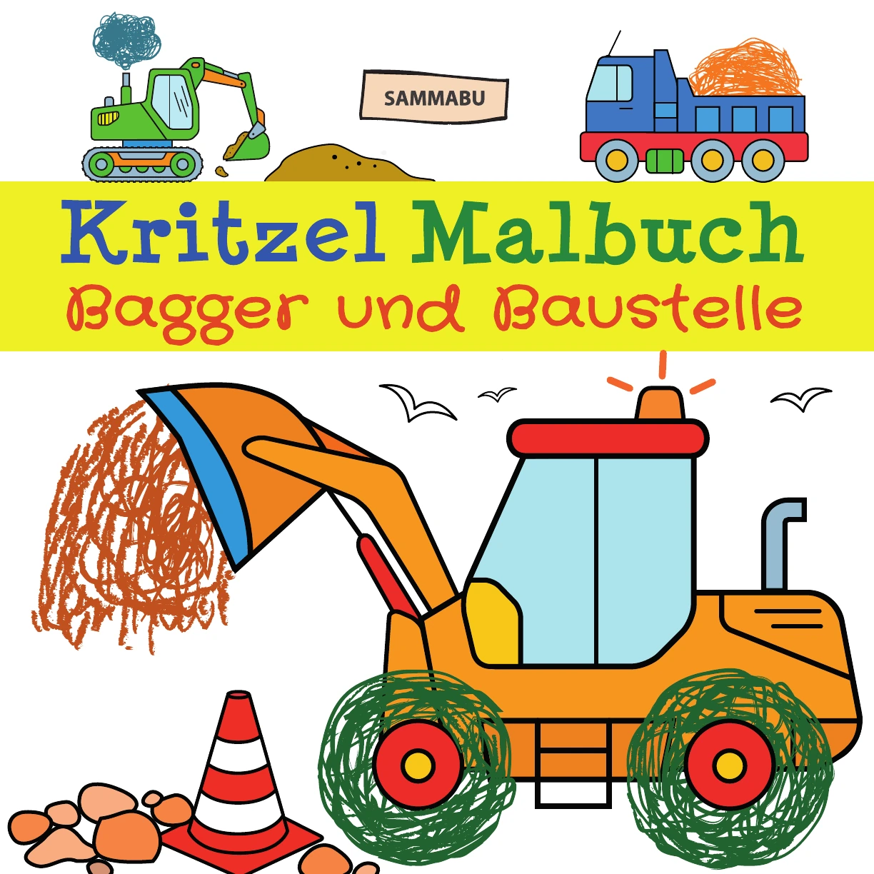 Cover: Kritzel-Malbuch Bagger & Baustelle