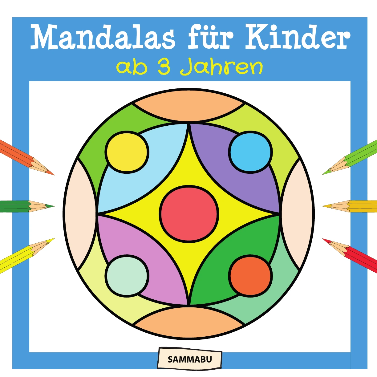 Cover: Mandalas für Kinder ab 3 Jahren