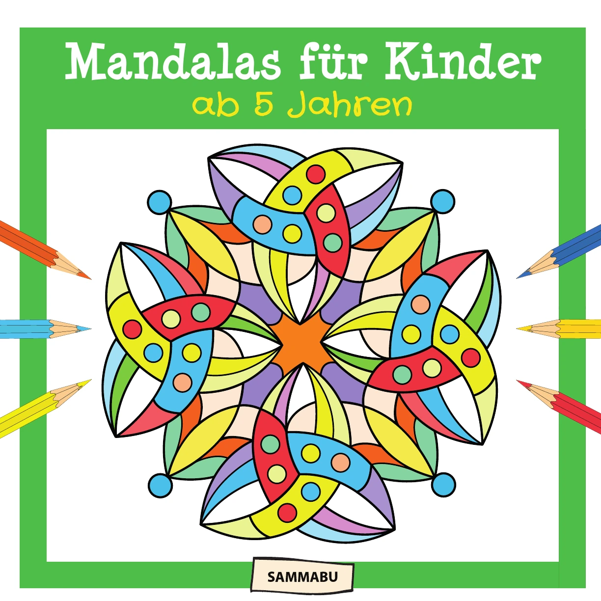 Cover: Mandalas für Kinder ab 5 Jahren